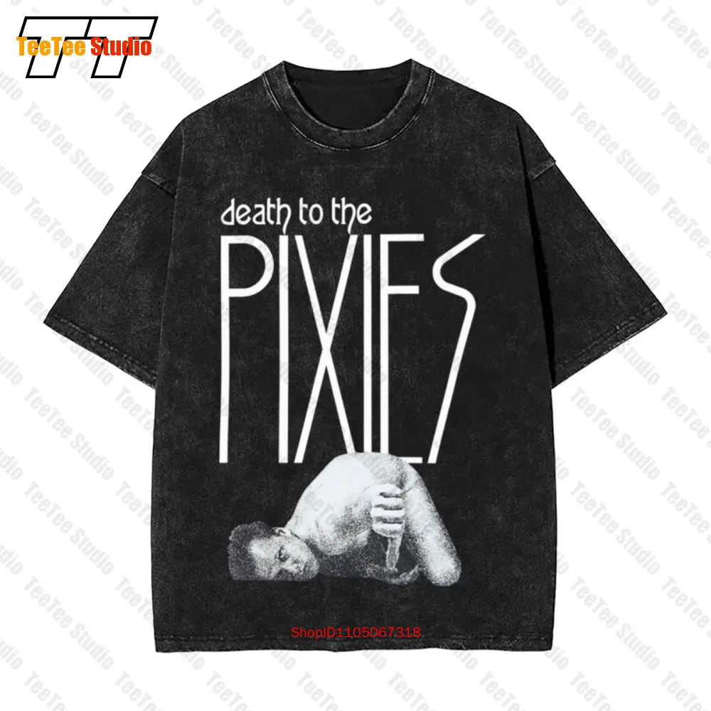 90S Death To The Pixies The Pixies Grunge Band Vintage Oversized T-Shirt N2C0