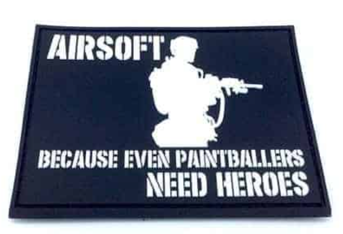 Airsoft: Because Even Paintballers Need Heroes patch (White)