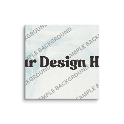 Design Your Own Canvas