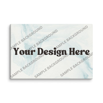 Design Your Own Canvas