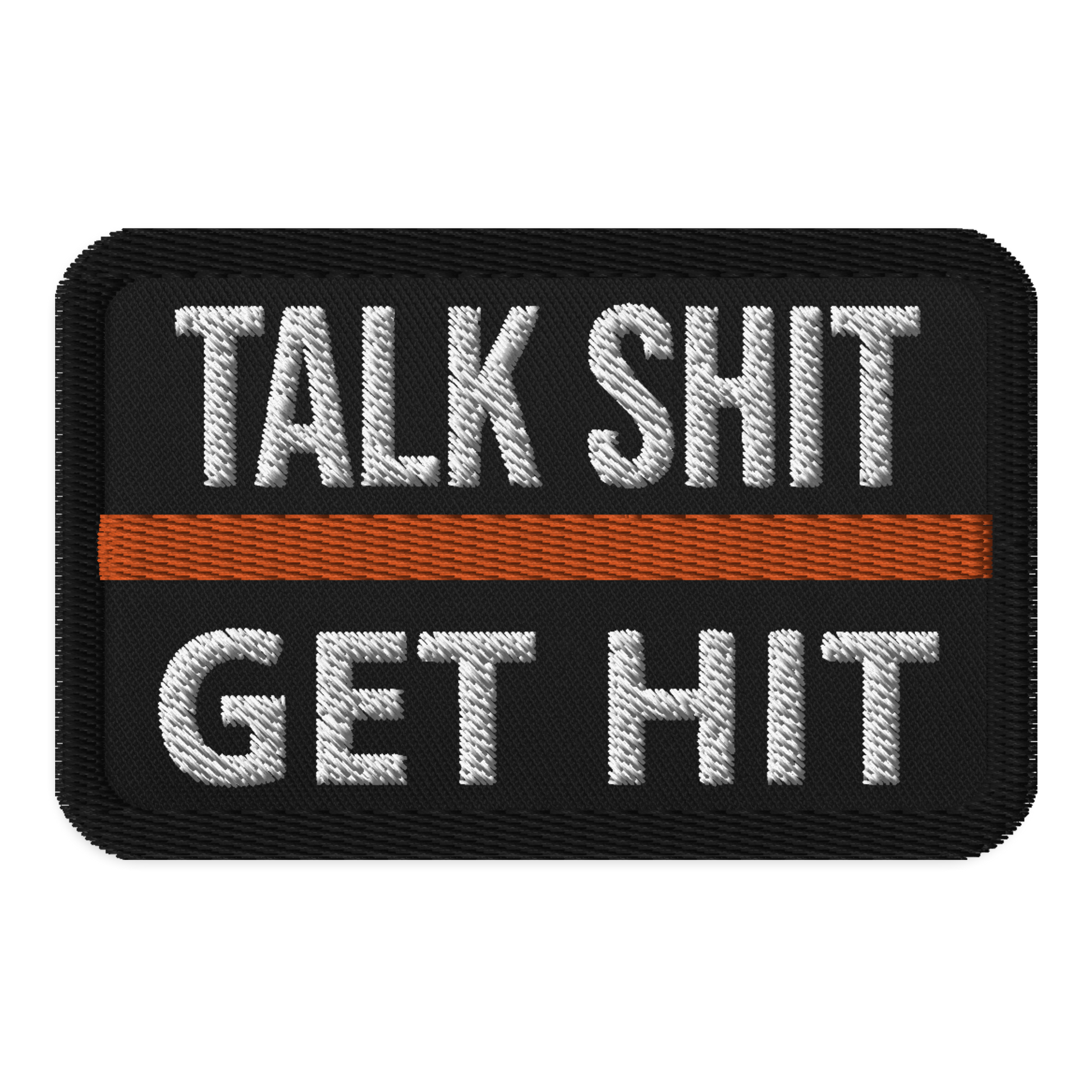 Meme Patches: Talk Shit, Get Hit-0
