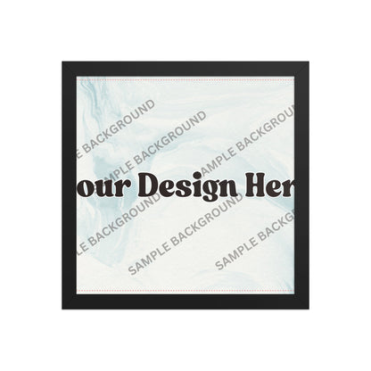 Design Your Own Framed poster