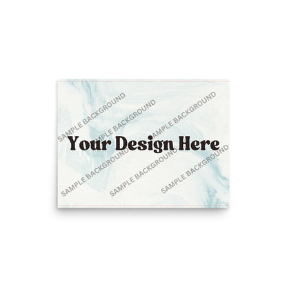 Design Your Own Enhanced Matte Paper Poster