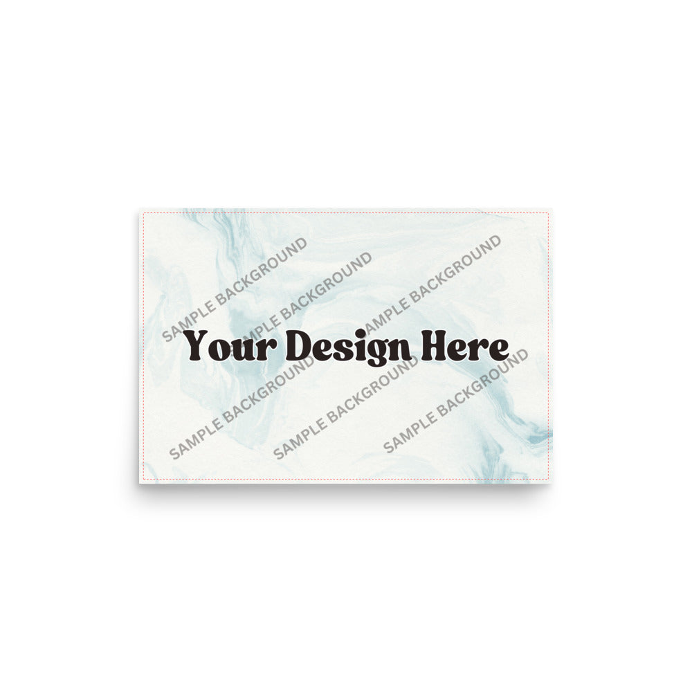 Design Your Own Enhanced Matte Paper Poster