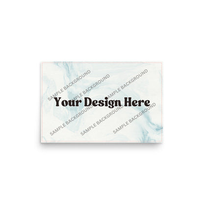 Design Your Own Enhanced Matte Paper Poster