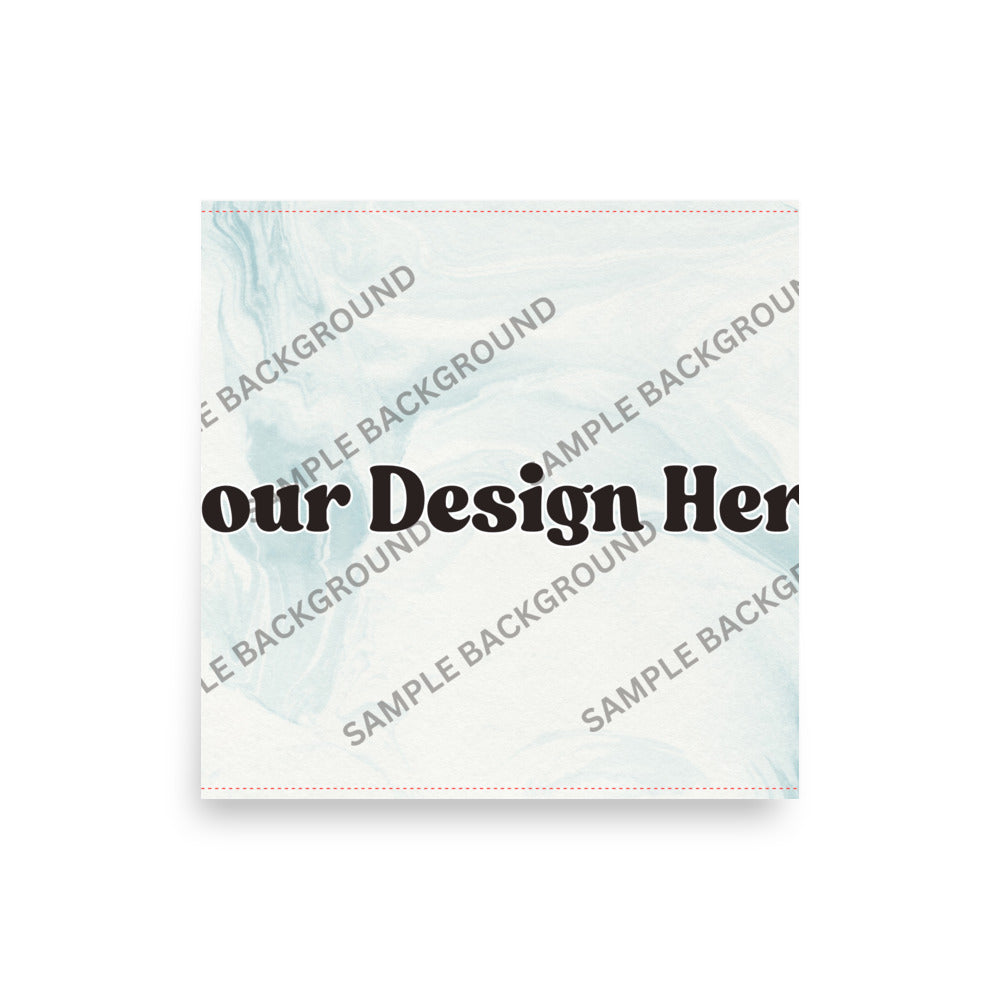 Design Your Own Enhanced Matte Paper Poster