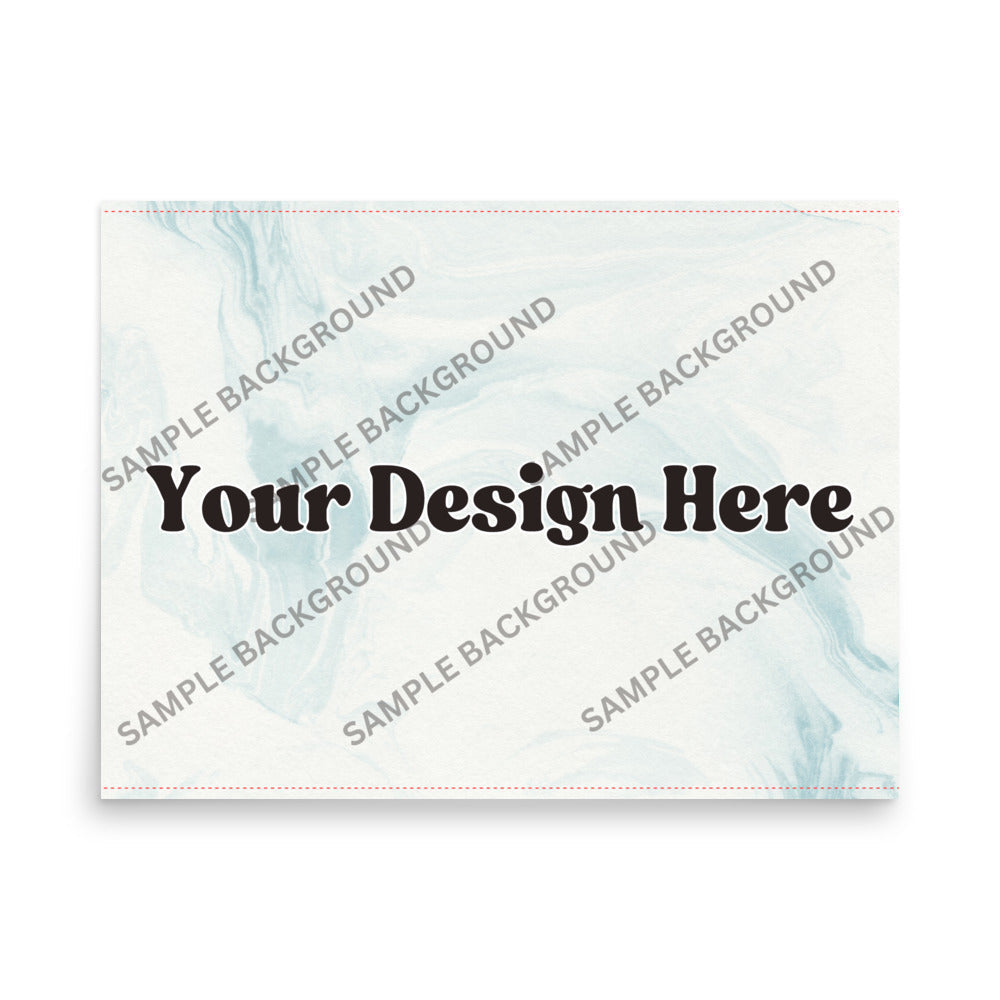 Design Your Own Enhanced Matte Paper Poster