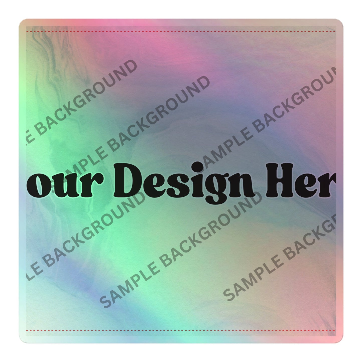 Design Your Own Holographic Stickers