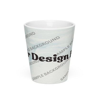 Design Your Own Latte Mug