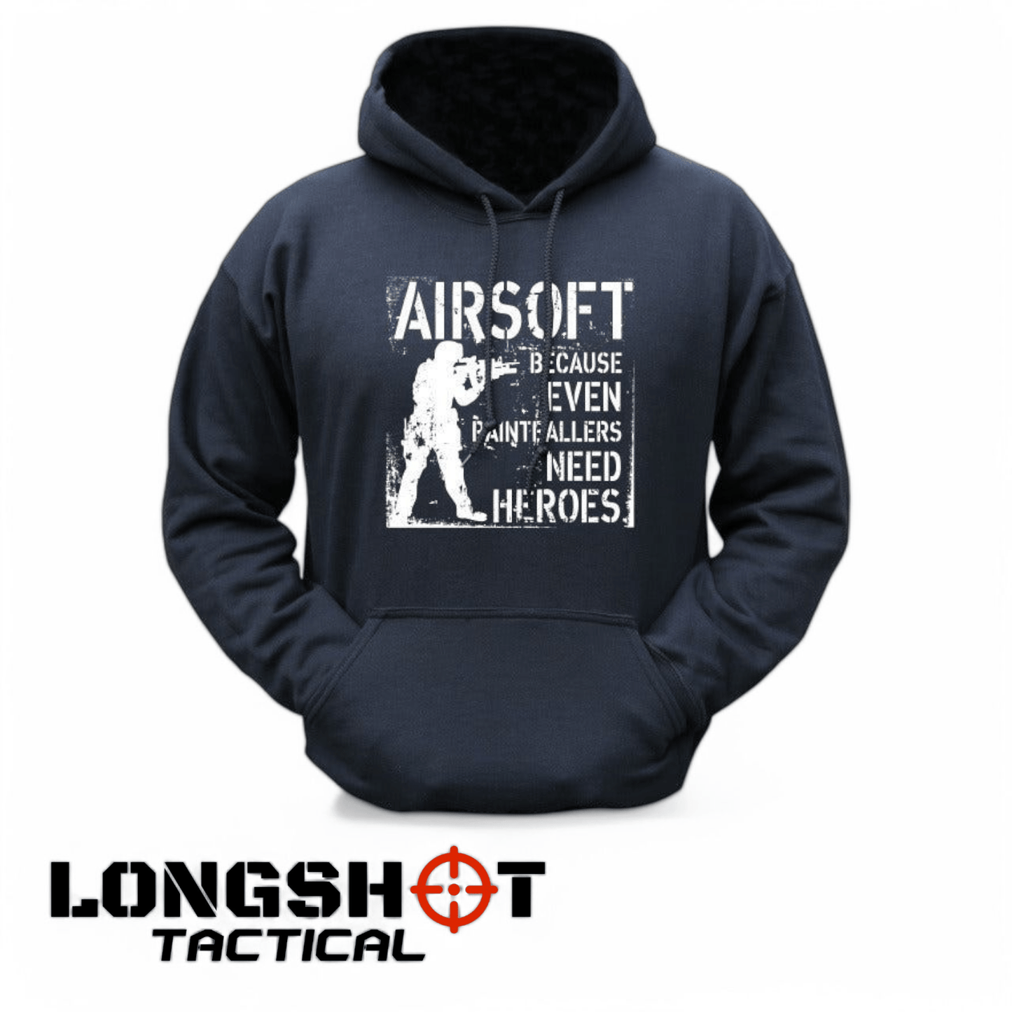 Paintballers Need Heroes Hoodie