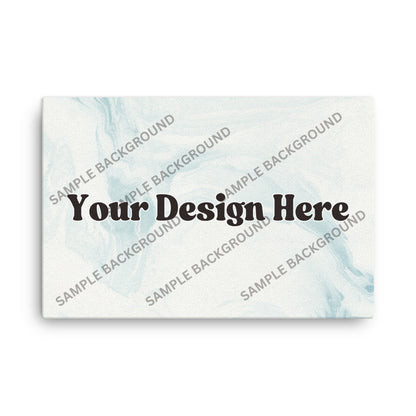 Design Your Own Thin Canvas