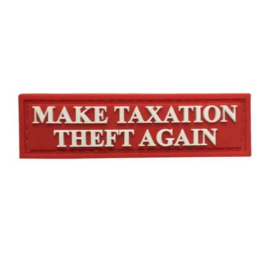 TPB  Make Taxation Theft Again PVC Patch