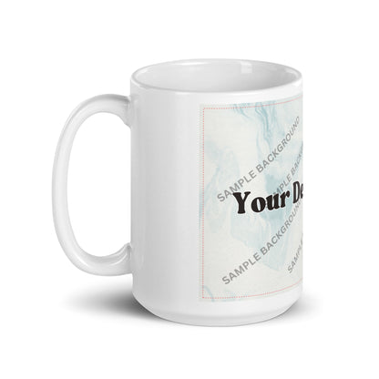 Design Your Own White Glossy Mug